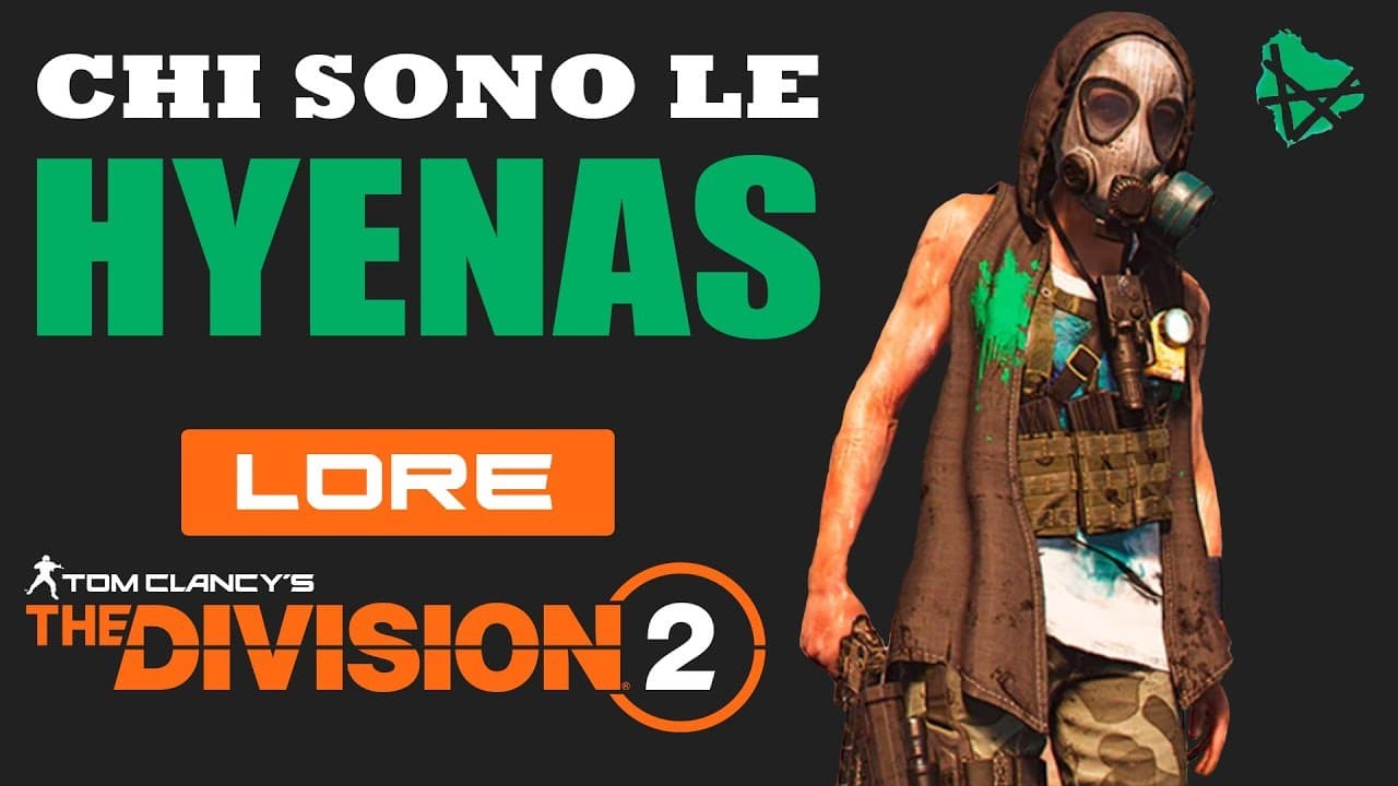 Lore The Division 2 Le Iene